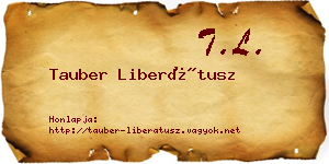Tauber Liberátusz névjegykártya